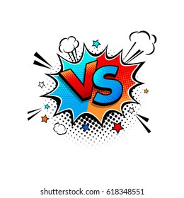 Comic speech bubble with expression competition text VS versus, clouds and stars Vector bright dynamic cartoon illustration in retro pop art style isolated on white background.