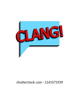 Comic speech bubble with expression text clang. Vector bright dynamic cartoon illustration in retro pop art style isolated