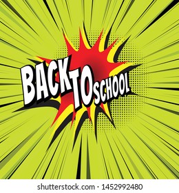 Comic speech bubble with expression text back to school