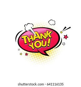 Comic speech bubble with expression text Thank you, stars and clouds. Vector bright dynamic cartoon illustration in retro pop art style isolated on white background.
