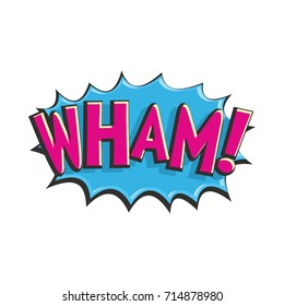 Comic speech bubble with expression text WHAM. Vector bright dynamic cartoon illustration Comic speech bubble in color style isolated on white background. Comic bubble element for game and cartoon