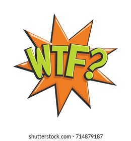 Comic speech bubble with expression text WTF. Vector bright dynamic cartoon illustration Comic speech bubble in color style isolated on white background. Comic bubble element for game and cartoon