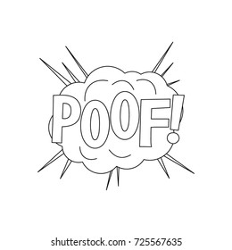 Comic speech bubble with expression text POOF. Comic speech bubble outline vector illustration for games, cartoon, animation and web