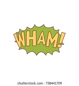 Comic speech bubble with expression text WHAM. Comic speech bubble color cartoon vector illustration for games, cartoon, animation and web