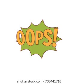 Comic speech bubble with expression text OOPS. Comic speech bubble color cartoon vector illustration for games, cartoon, animation and web