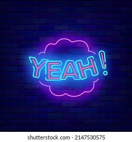 Comic speech bubble neon sign. Yeah text. Pop art burst design. Glowing effect poster. Emotion concept on brick wall. Editable stroke. Vector stock illustration