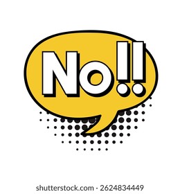 Comic speech bubble with phrase NO