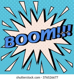 Comic Speech Bubble in Pop Art Style with Expressions Boom. Vector illustration