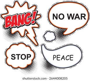 Comic speech bubble set with dialog word bang, stop, no war, peace. Vector illustration speech bubble chat