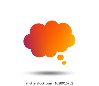 Comic speech bubble sign icon. Chat think symbol. Blurred gradient design element. Vivid graphic flat icon. Vector