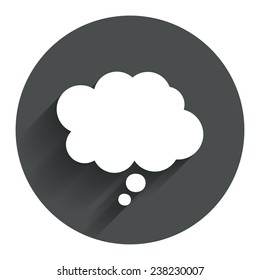 Comic speech bubble sign icon. Chat think symbol. Circle flat button with shadow. Modern UI website navigation. Vector