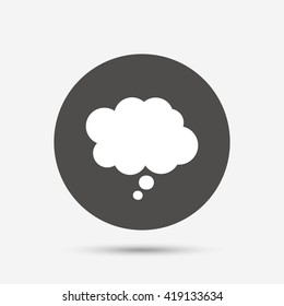 Comic Speech Bubble Sign Icon. Chat Think Symbol. Gray Circle Button With Icon. Vector