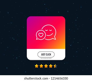 Comic speech bubble with Smile line icon. Chat emotion with heart sign. Web or internet line icon design. Rating stars. Just click button. Vector
