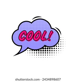 Comic speech bubble with text Cool isolated on white background. Cartoon style. Vector flat illustration.