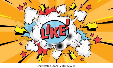 Comic speech bubble with text Like!, colorful halftone vintage pop art background