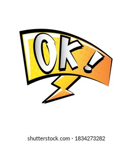 comic speech bubble with text ok on white background vector illustration design