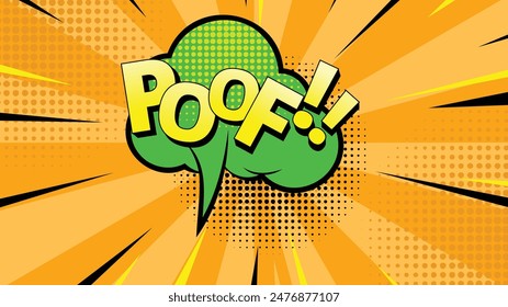 Comic speech bubble with text Poof!