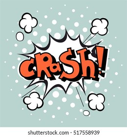 Comic speech bubble, vector cartoon on a light blue background. Crash!