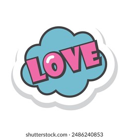 Comic speech bubble with written LOVE.