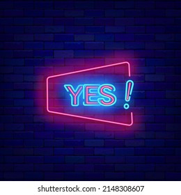 Comic speech bubble Yes neon sign. Consent concept. Pop art explosion design. Glowing effect poster. Emotion idea on brick wall. Editable stroke. Vector stock illustration