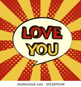 Comic speech bubbles "Love you". Card. Vector illustration.