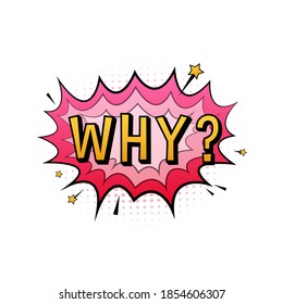 Comic-Sprechblasen mit Text Warum. Vintage Cartoon Illustration. Symbol, Aufkleber-Tag, Sonderangebot-Etikett, Werbebanner. Vektorgrafik