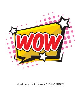 Comic speech bubbles with text Wow. Vector bright dynamic cartoon illustrations isolated on white background.