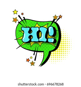 Comic Speech Chat Bubble Pop Art Style Hi xpression Text Icon Vector Illustration