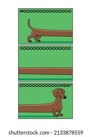 Comic strip in three vignettes, with a very long dachshund as the protagonist and a text that says: Monday.