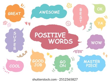 Comic style cute quote colorful speech bubble with positive words. Set of hand drawn memo frame. Cartoon doodle crayon drawing cloud, box, message. Flat vector. Best, Awesome, WOW, Master, Piece, Go