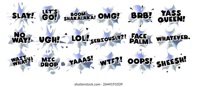 Comic Style Slang Text Stickers, Funny Memes and Pop Phrases in Explosive Chromic Holograph Gradient Speech Bubbles. Trendy Internet Expressions and Reactions Pack. Vector Illustration.