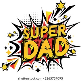 comic style super dad whit stars