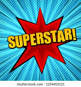 Comic super bright template with red star blot yellow Superstar wording halftone rays and radial effects on blue background. Vector illustration