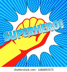 Comic superman bright concept with light Superhero wording hero fist speech bubble on blue radial and halftone background. Vector illustration