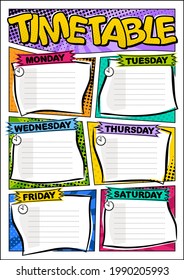 Comic template of a school schedule for 6 days of the week. Cartoon Blank for a list of school subjects. Retro timetable. Vector illustration in popart styles.