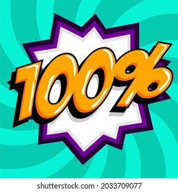 Texto cómico 100 por ciento de descuento de venta. Burbuja del discurso de color sobre fondo incendiado. Explosión de historietas. venta de promoción afiche del cien por ciento