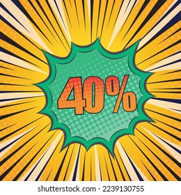 Comic text 40 percent sale set discount. Colored speech bubble on radial background. Comics book explosion wow boom offer collection. Halftone radial vintage. Promo sale forty percent poster