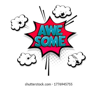 Comic text Awesome on speech bubble cartoon pop art style. Colorful halftone speak bubble cloud background. Retro humor chat tag template. Comic text icon sticker.