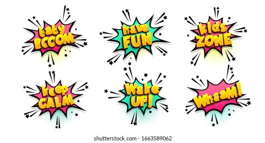 Comic text speech bubble in retro pop art style. Halftone background talk chat retro speak message. Comic speech bubbles set with different emotions and text baby boom, have fun, wake up, kids zone
