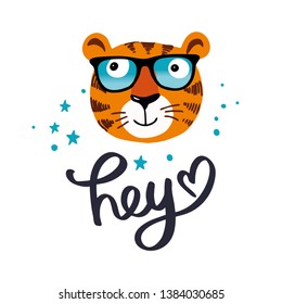 Comic tiger with glasses hand drawn flat color illustration. Hey lettering quote. Cute african animal cartoon character. Funny Poster, banner, shirt design on white isolated background.