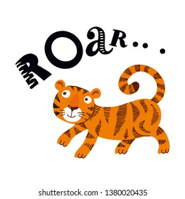 Comic tiger hand drawn flat color illustration. Roar lettering quote. Cute african animal cartoon character. Funny Poster, banner, shirt design on white isolated background.