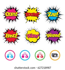 Comic Wow, Oops, Boom and Wham sound effects. Bank loans icons. Cash money bag symbols. Borrow money sign. Get Dollar money fast. Zap speech bubbles in pop art. Vector