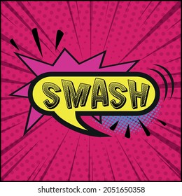 Comic Zoom Inscription SMASH On A Colored Background - Vector Illustration