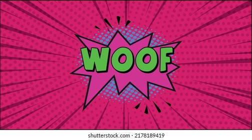 Comic zoom inscription WOOF on a colored background - Vector illustration