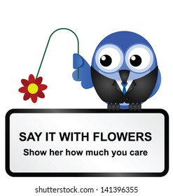 Comical say it with flowers sign isolated on white background