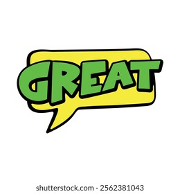 Comics sign Great. Speech bubble. Design elements for print. Cartoon flat vector isolated element on white background