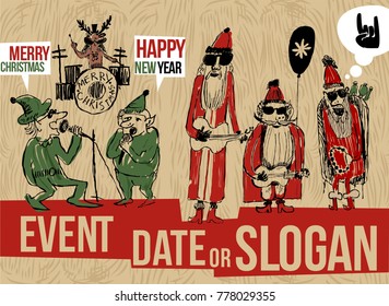 Comics style vintage vector poster with rock star cool Santas with guitars, Tambourine and sunglasses, reindeer playing on drum and Christmas elves are singing. great for Christmas rock party or event
