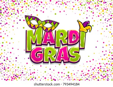 Comics text mask isolated. Colored shimmer random falling. Mardi Gras - Fat Tuesday carnival carnival French-speaking country. Comic book cartoon vector illustration pop art isolated background