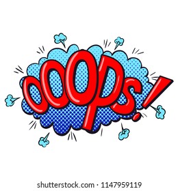 Comics text sound effects. Bubble speech phrase Ooops. Vector illustration
