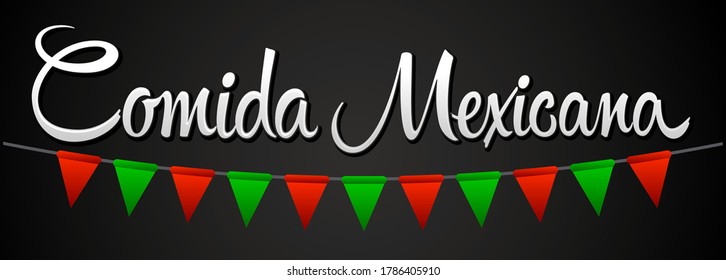 Comida Mexicana, Mexican Food spanish text vector illustration.